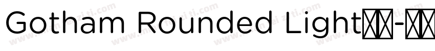 Gotham Rounded Light字体字体转换